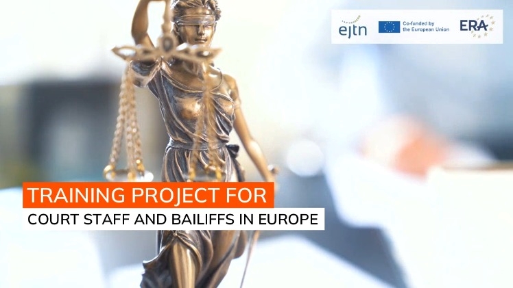 Court staff and Bailiff’s training in European civil and criminal law
